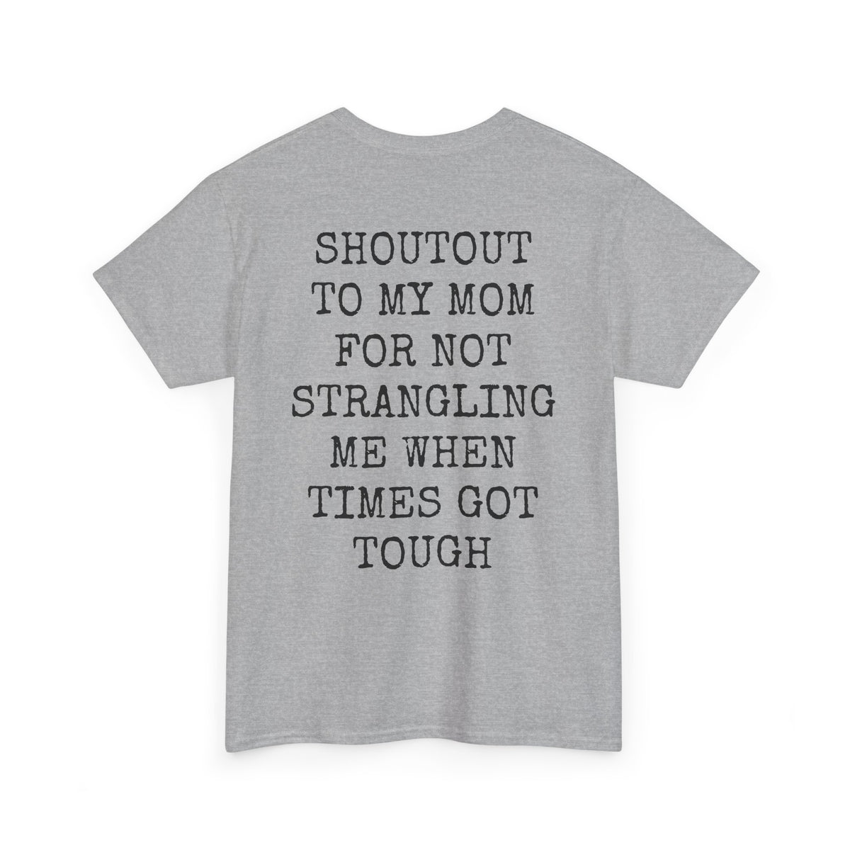 Shout Out To My Mom Casual Tee