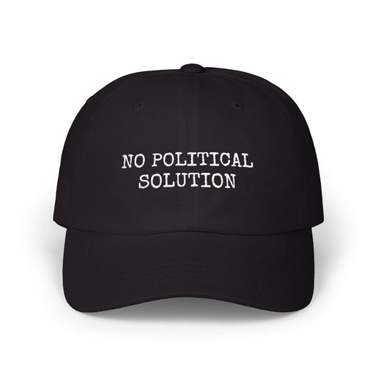 No Political Solution Dad Cap