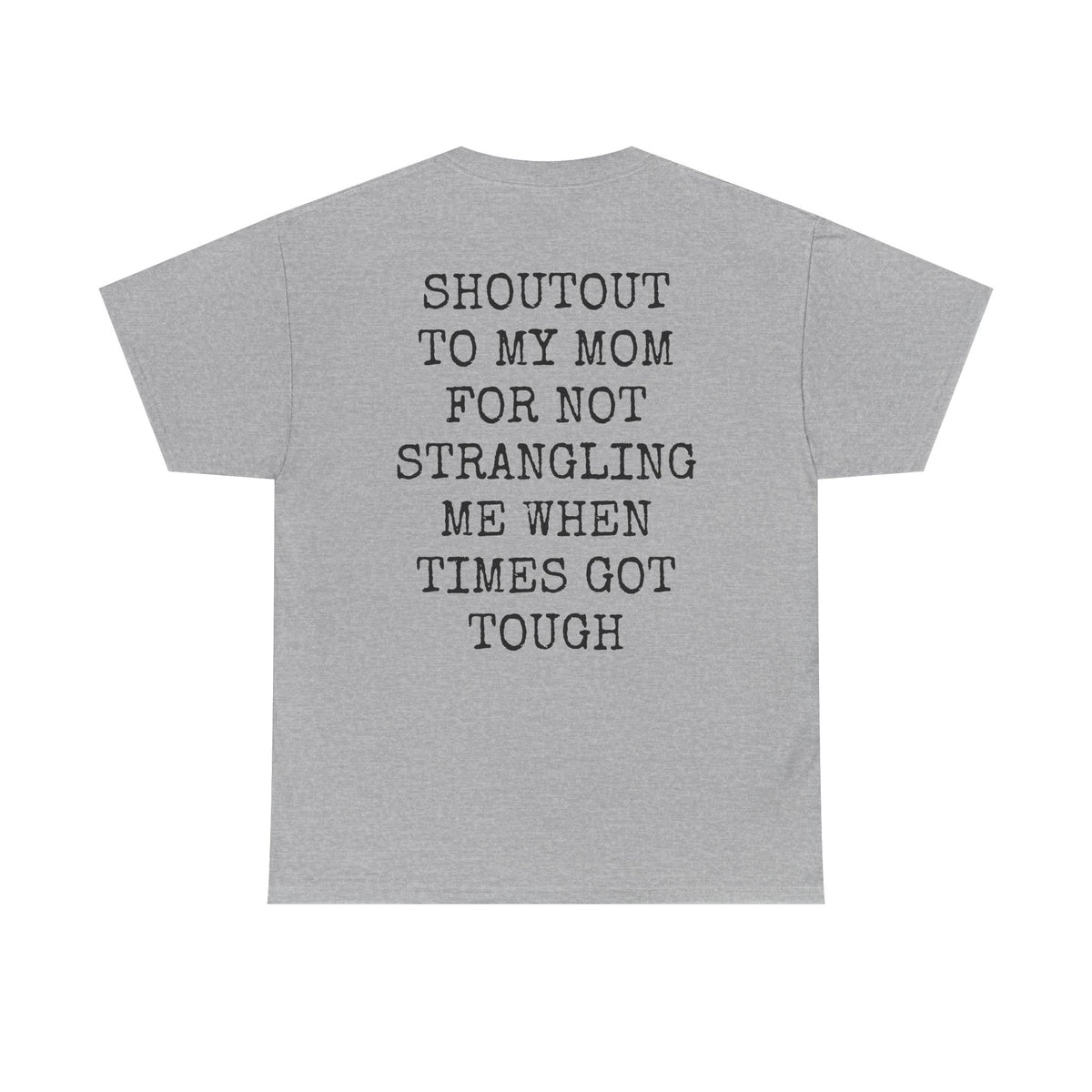 Shout Out To My Mom Casual Tee