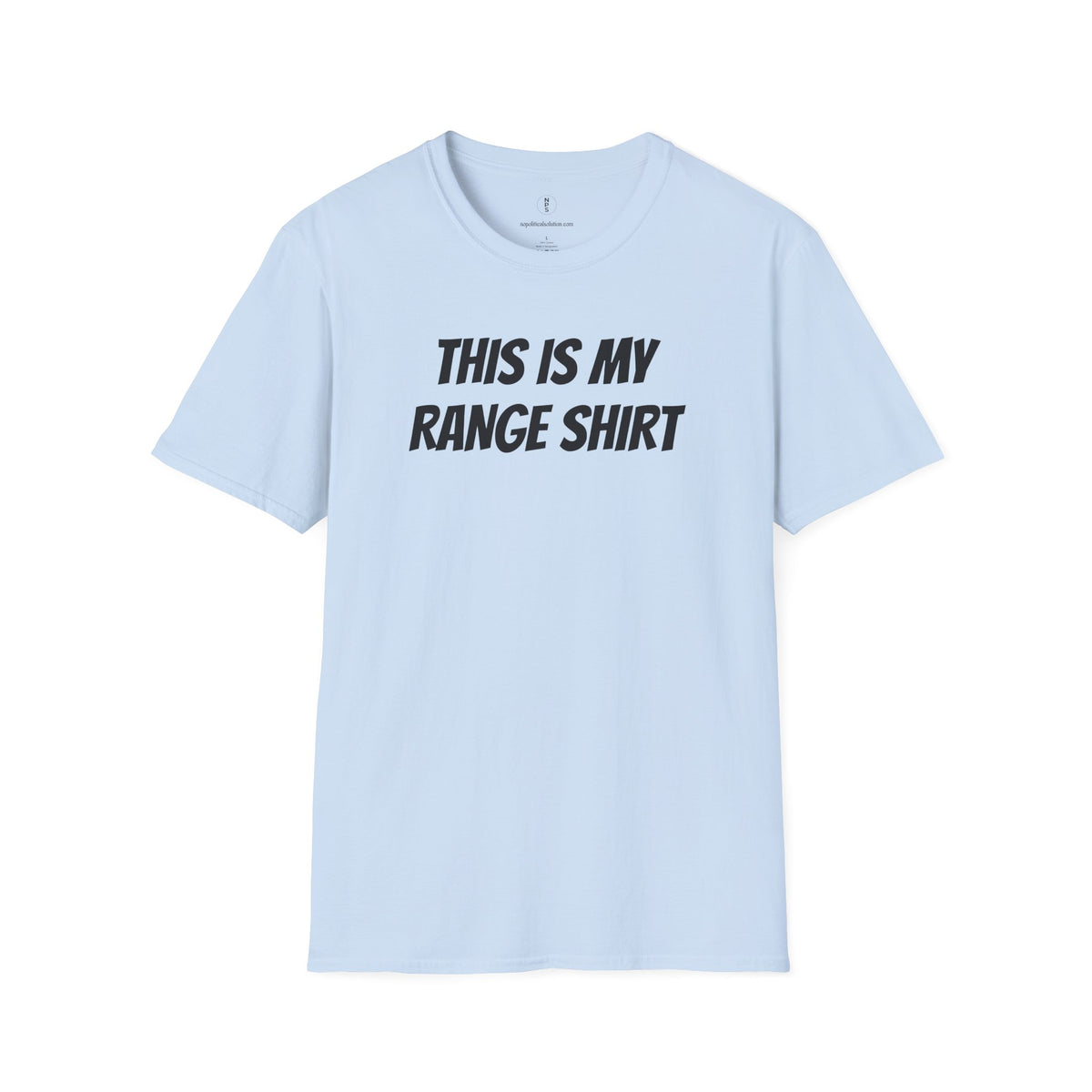 This Is My Range Shirt T‑Shirt Causal Tee