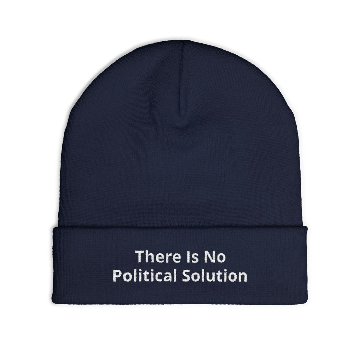 There Is No Political Solution Beanie