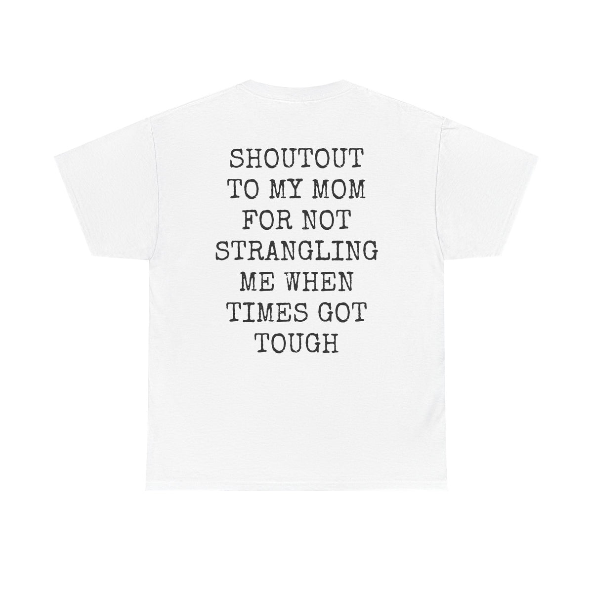 Shout Out To My Mom Casual Tee
