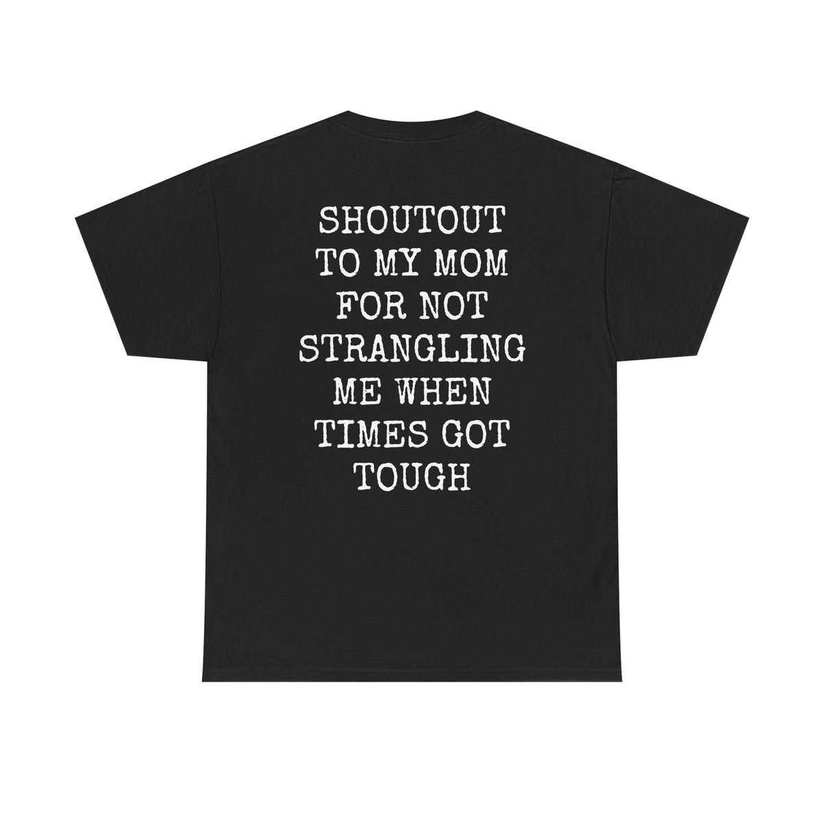 Shout Out To My Mom Casual Tee