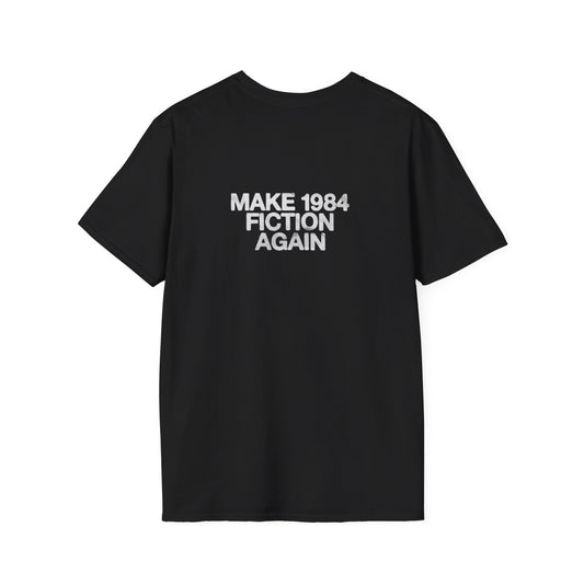 Make 1984 Fiction Again Casual Tee