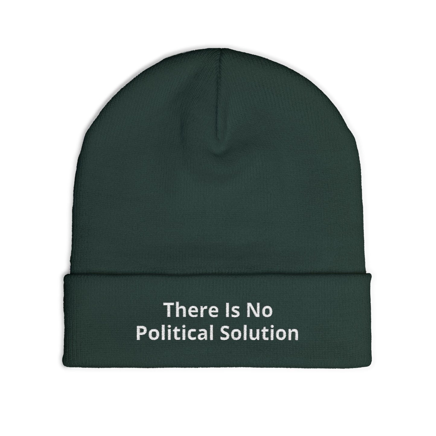 There Is No Political Solution Beanie