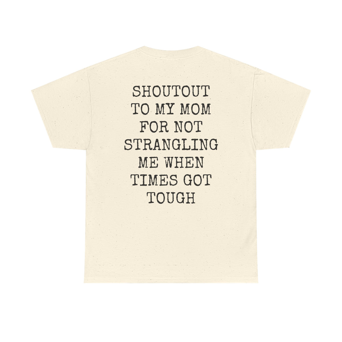 Shout Out To My Mom Casual Tee