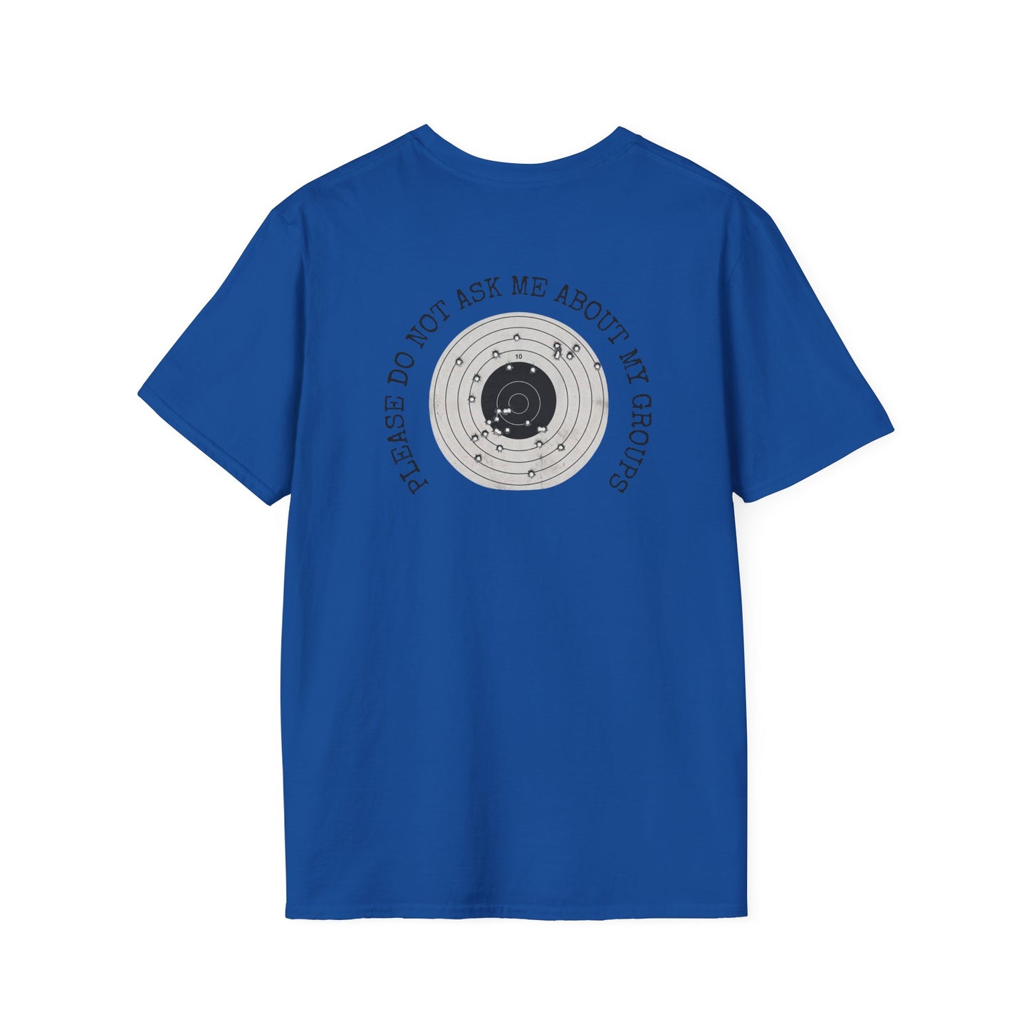 Please Do Not Ask Me About My Groups Casual Tee