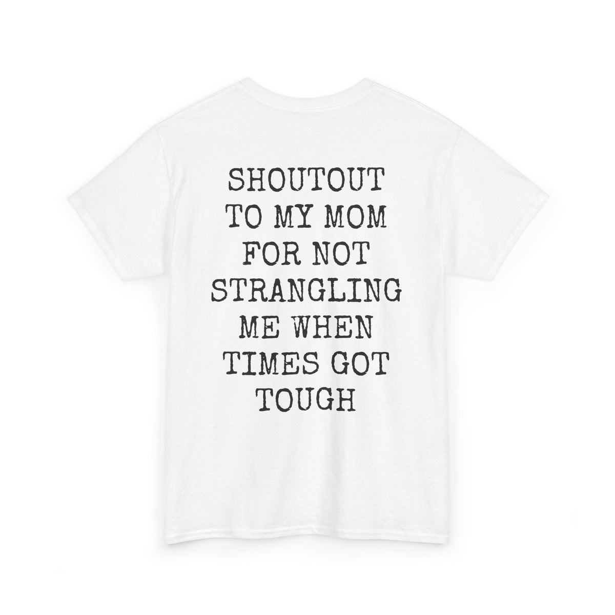 Shout Out To My Mom Casual Tee
