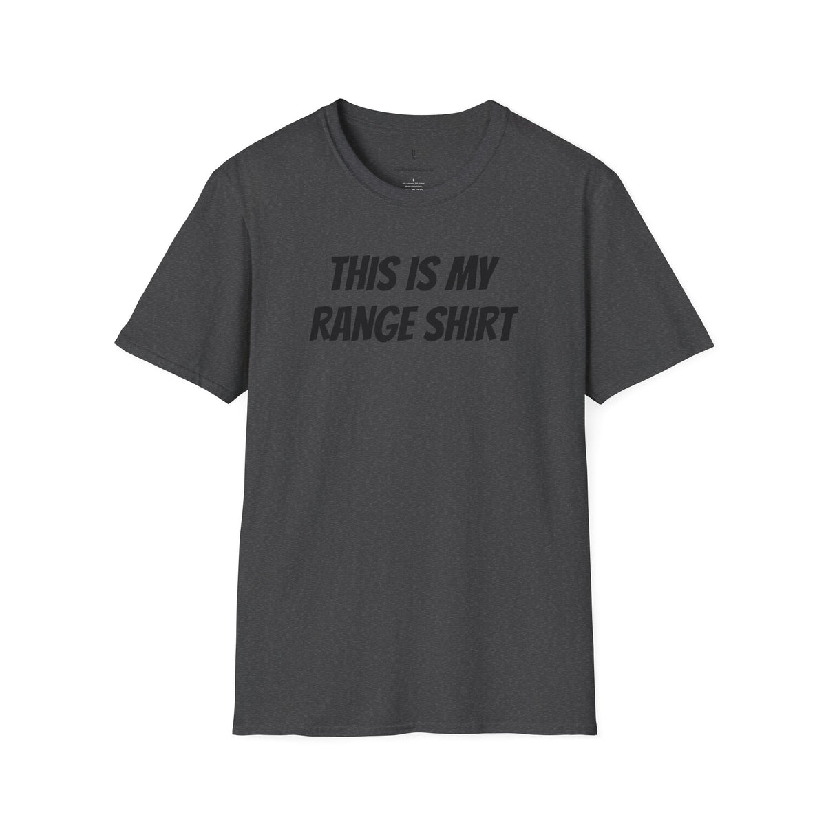This Is My Range Shirt T‑Shirt Causal Tee